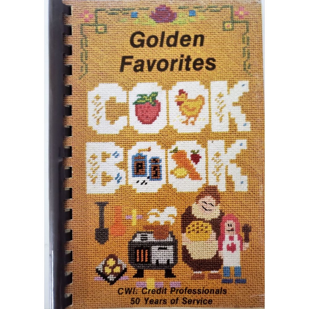 Golden Favorites Cook Book - CWI Credit Professionals Cookbook (Plastic-comb Pap